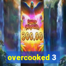 overcooked 3